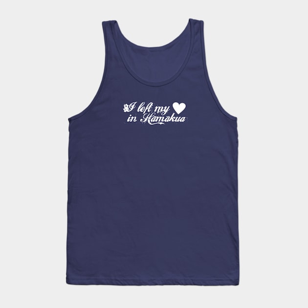 Hamakua Love Tank Top by William Gilliam